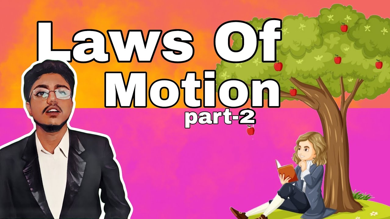 laws-of-motion-part-2-youtube