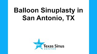 Balloon Sinuplasty San Antonio