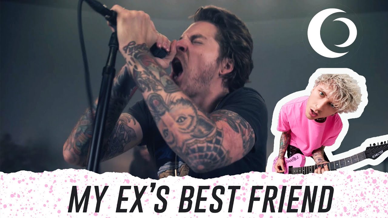 My Ex's Best Friend - Machine Gun Kelly ft. blackbear (Rock cover by Our Last Night)