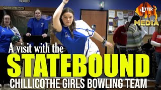 Chillicothe Cavalier Girls Bowling: Off to the State Tourney in Columbus