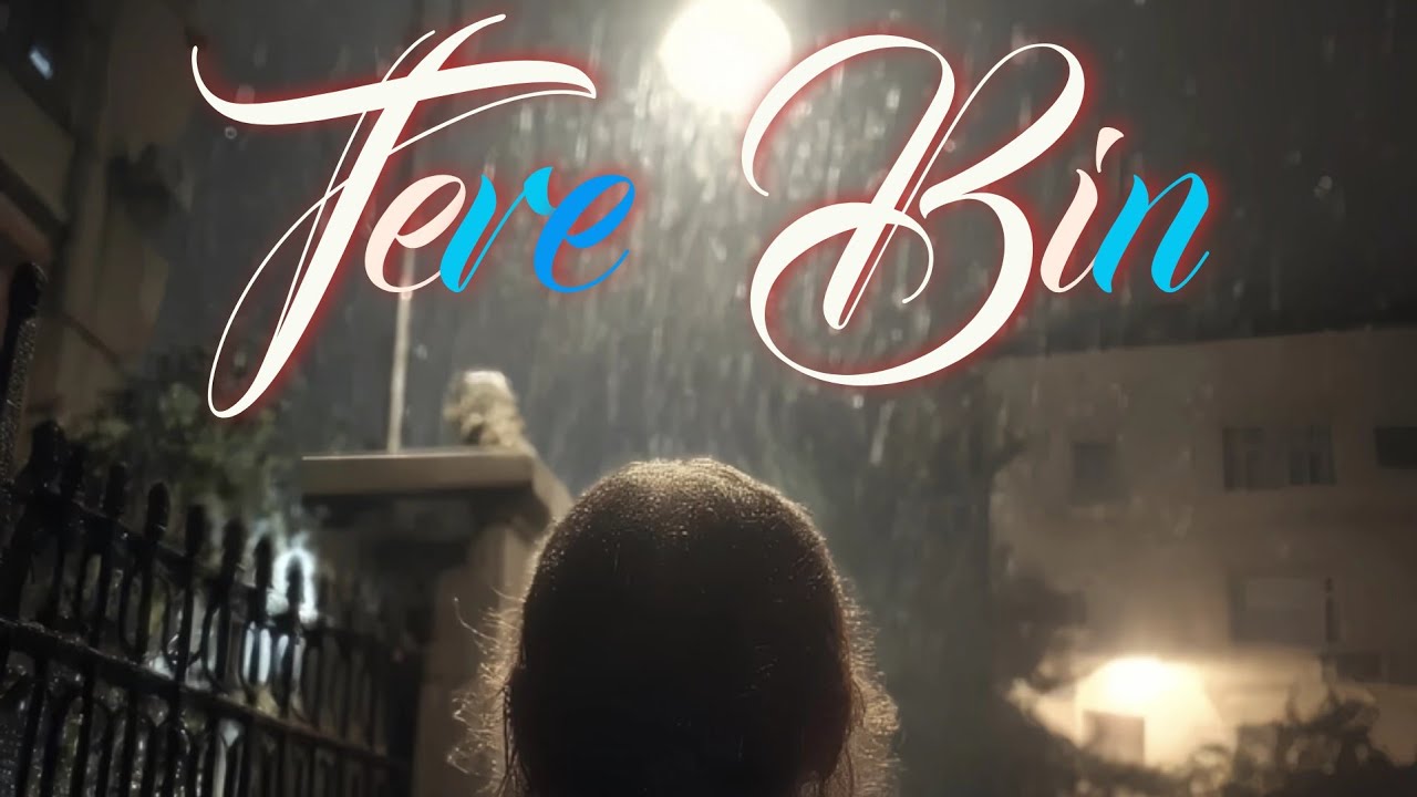 TERE BIN | Third Hour | IFMix 