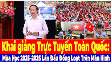 Khai giảng Trực Tuyến Toàn Quốc: Mùa Học 2025–2026 Lần Đầu Đồng Loạt Trên Màn Hình.