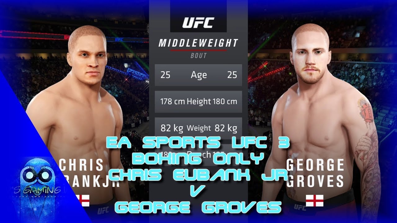 Ea Sports Ufc 3 Boxing Only Chris Eubank Jr V George Groves