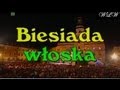 Biesiada włoska - Zamość 1999 (cz. 1)