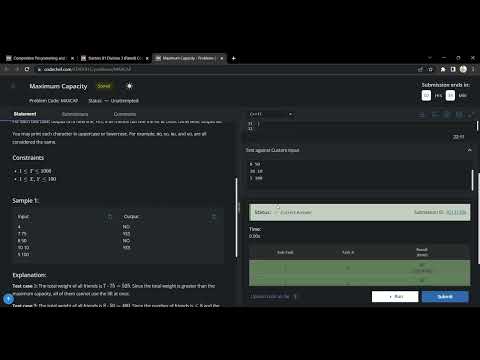 Maximum Capacity || CodeChef  Starter 81 || Problem || Solution || Accepted