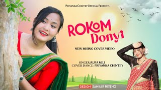 Rokom Donyi New Mising Cover Dancerupa Mili Songs Priyanka Chintey Official