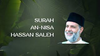 Surah An Nisa Recitation by Hassan Saleh