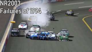 NASCAR Racing 2003 Season - Failures of 1994 Part 1/3