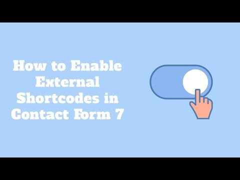 How to Enable External Shortcodes in Contact Form 7