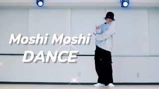 『Moshi Moshi』を踊ったら楽しかった。