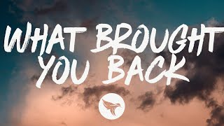 Video thumbnail of "Brad Cox - What Brought You Back (Lyrics)"