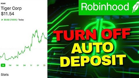 How to Turn off Auto Deposit Robinhood 2025?