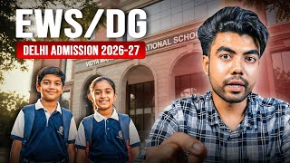 Delhi School Admission For Ewsdg Your Full Guide 2026-27