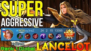 24 Kills Lancelot Super Aggressive Hyper Carry - Top 1 Global Lancelot by xy3reZ - Mobile Legends