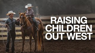 Raising Children Out West