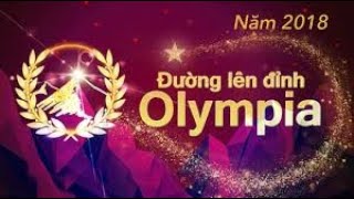 Chung Kết Đường Lên Đỉnh Olympia Năm Thứ 18 2 9 2018
