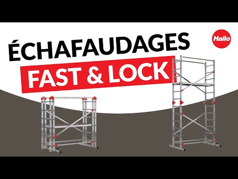 Découvrez les échafaudages roulants Fast & Lock par Hailo !