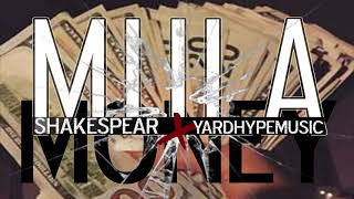 Shakespear D-Dondadda - Money / Mula (Official Audio) YARDHYPEMUSIC