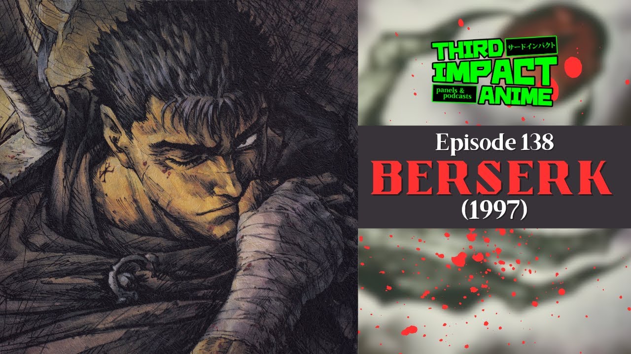 Berserk (1997): ratings and release dates for each episode