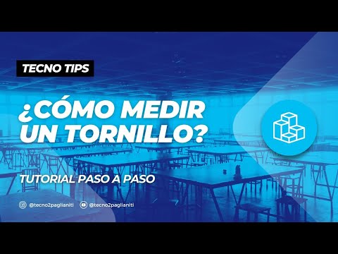 # TECNOTIPS 07 - Cómo medir un tornillo