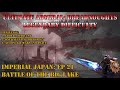 Ultimate Admiral Dreadnoughts (Legendary): Imperial Japan: EP21 Battle Of The Big Lake