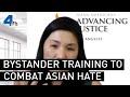 Advocacy Groups Stage Bystander Training to Combat Asian American Hate Crimes | NBCLA