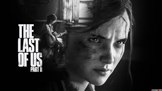 THE LAST OF US PARTE 2-EPISODIO #1