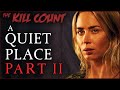 A Quiet Place Part II (2020) KILL COUNT
