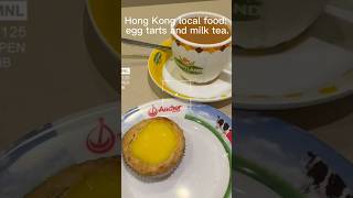 Hong Kong Local food: Egg Tart and Milk Tea｜foodiehk #hongkongfoodie