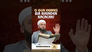 Gün Herkes Bir Birinden Kaçacak | M.Habibullah Kameray Hocaefendi #kızılelmamedresesi #sohbet #fyp