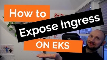 How to expose Ingress Nginx on EKS AWS