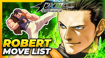ROBERT GARCIA MOVE LIST - The King of Fighters XIII (KOFXIII)