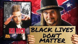 Kid Rock - Hip Hop's Most Disgusting Culture Vulture by What’s The Dirt? 523,103 views 7 months ago 23 minutes