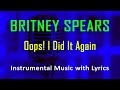 Oops! I Did It Again Britney Spears (Instrumental Karaoke Video with Lyrics) no vocal - minus one