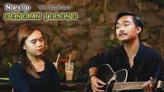 NASIB DENGAN JELENG | Riko Fikho Ft. Mida ||  Acoustic Version Cover