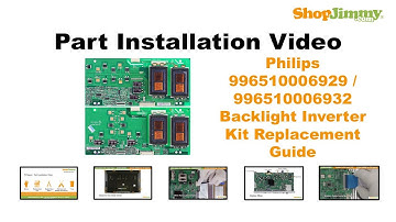 LCD TV Repair Philips 996510006929/996510006932 Backlight Inverter Kit Replacement Guide