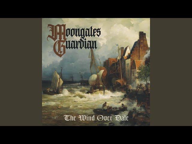 Moongates Guardian - I Will Not Say the Day Is Done