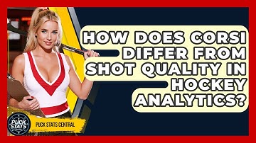 How Does Corsi Differ From Shot Quality In Hockey Analytics? - Puck Stats Central