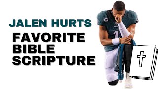 Jalen Hurts Favorite Bible Verse Guide