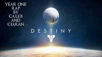 Destiny Year One Rap