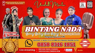 LIVE CAMPURSARI BINTANG NADA | RESEPSI PERNIKAHAN PRAMNONO & NOVIANA | 25102025