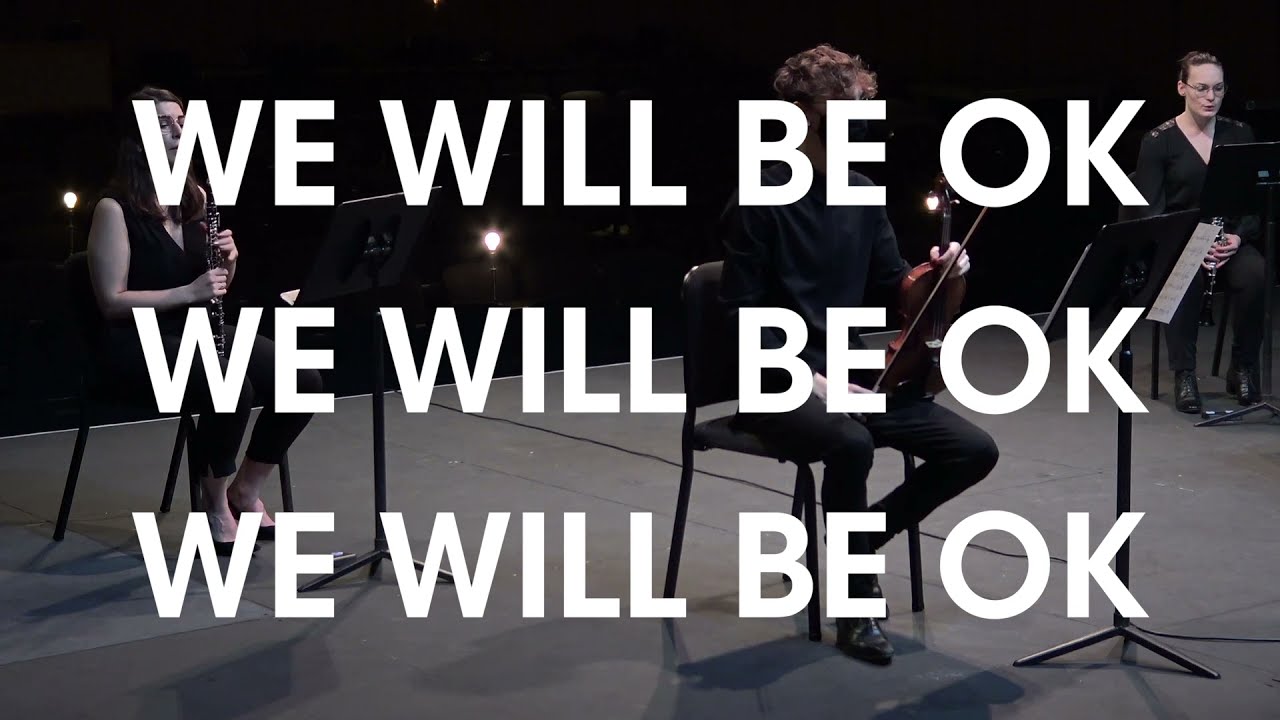 Ensemble de musique contemporaine -  We Will Be OK de Romain Camiolo