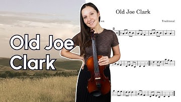 Old Joe Clark: Beginner-Friendly Violin Tutorial with Free Sheet Music and Accompaniment
