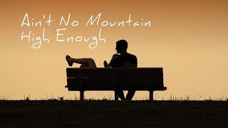 (THsub) Ain't No Mountain High Enough - Marvin Gaye & Tammi Terrell แปลเพลง
