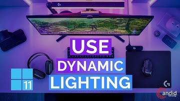 How to enable and use dynamic lighting in Windows 11?