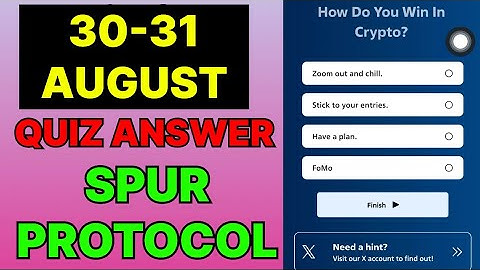 Spur Protocol Quiz Today 30 & 31 August I Spur Protocol Quiz Answer | Spur Protocol Daily Quiz Today