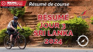 BikingMan Sri Lanka 2024 - Résumé du jour 3