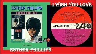 Video voorbeeld van "Esther Phillips - I Wish You Love (Vinyl)"