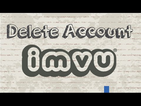 How to delete IMVU account permanently
