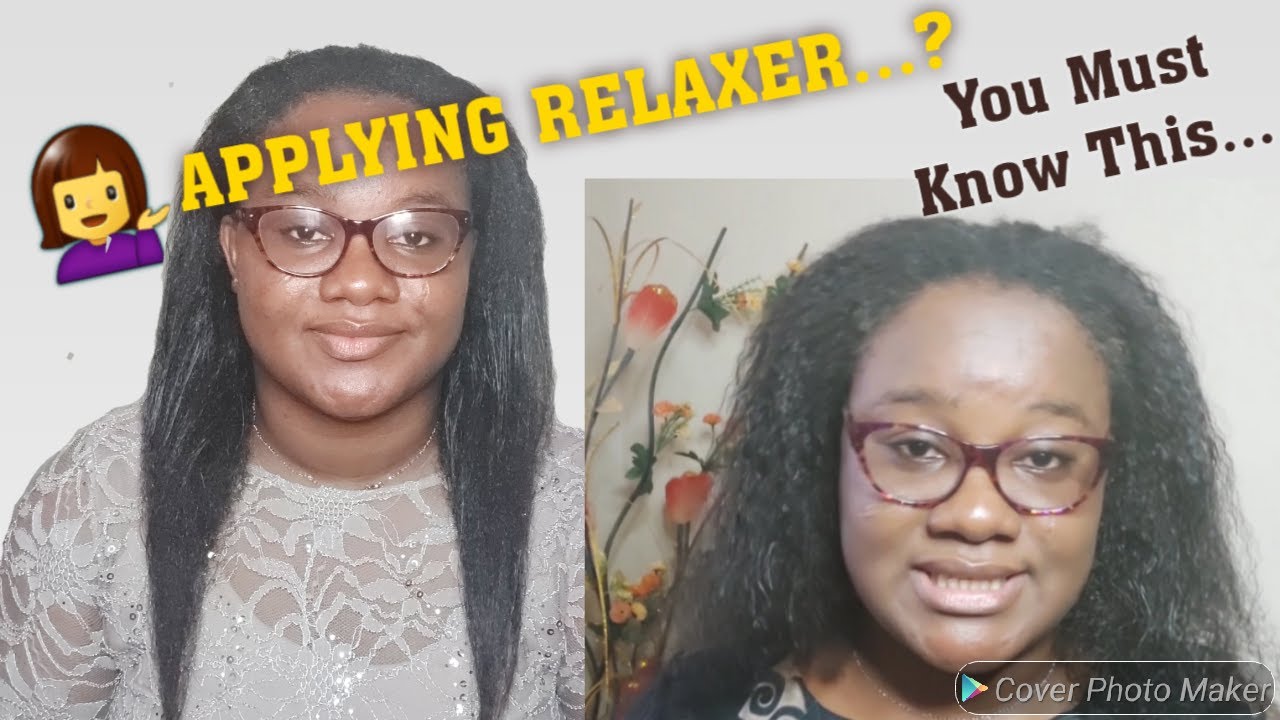 What You Need To Know Before Relaxing Your Hair.... - YouTube